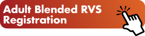 Adult Blended RVS Registration